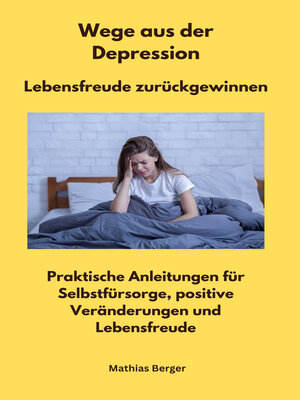 cover image of Wege aus der Depression--Lebensfreude zurückgewinnen